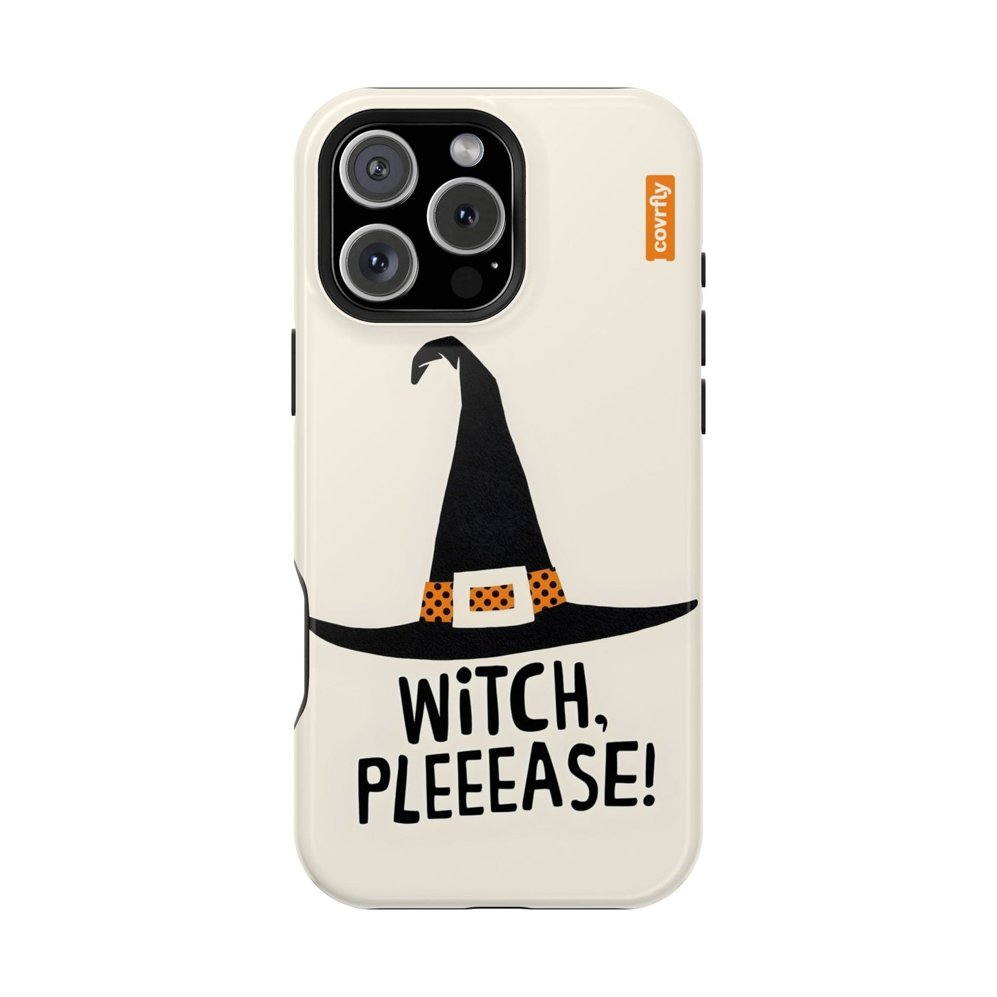 Witch, Pleeease!