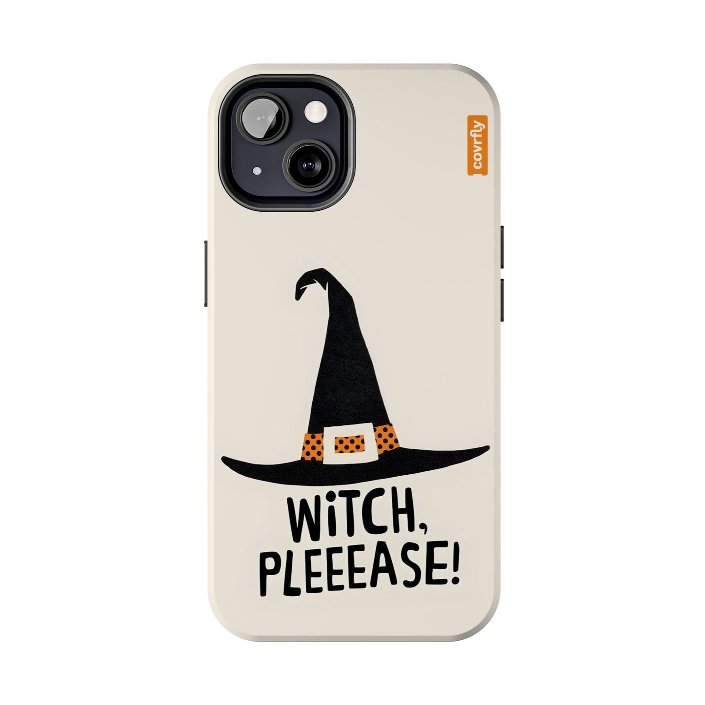 Witch, Pleeease!