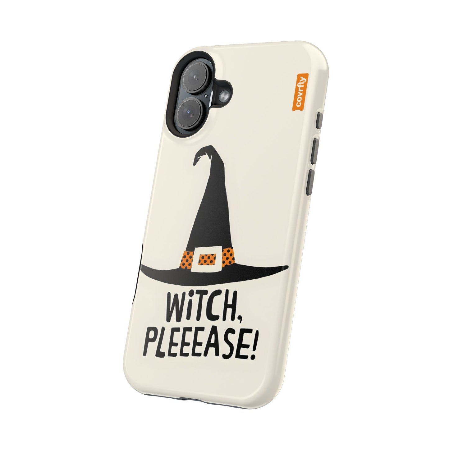 Witch, Pleeease!