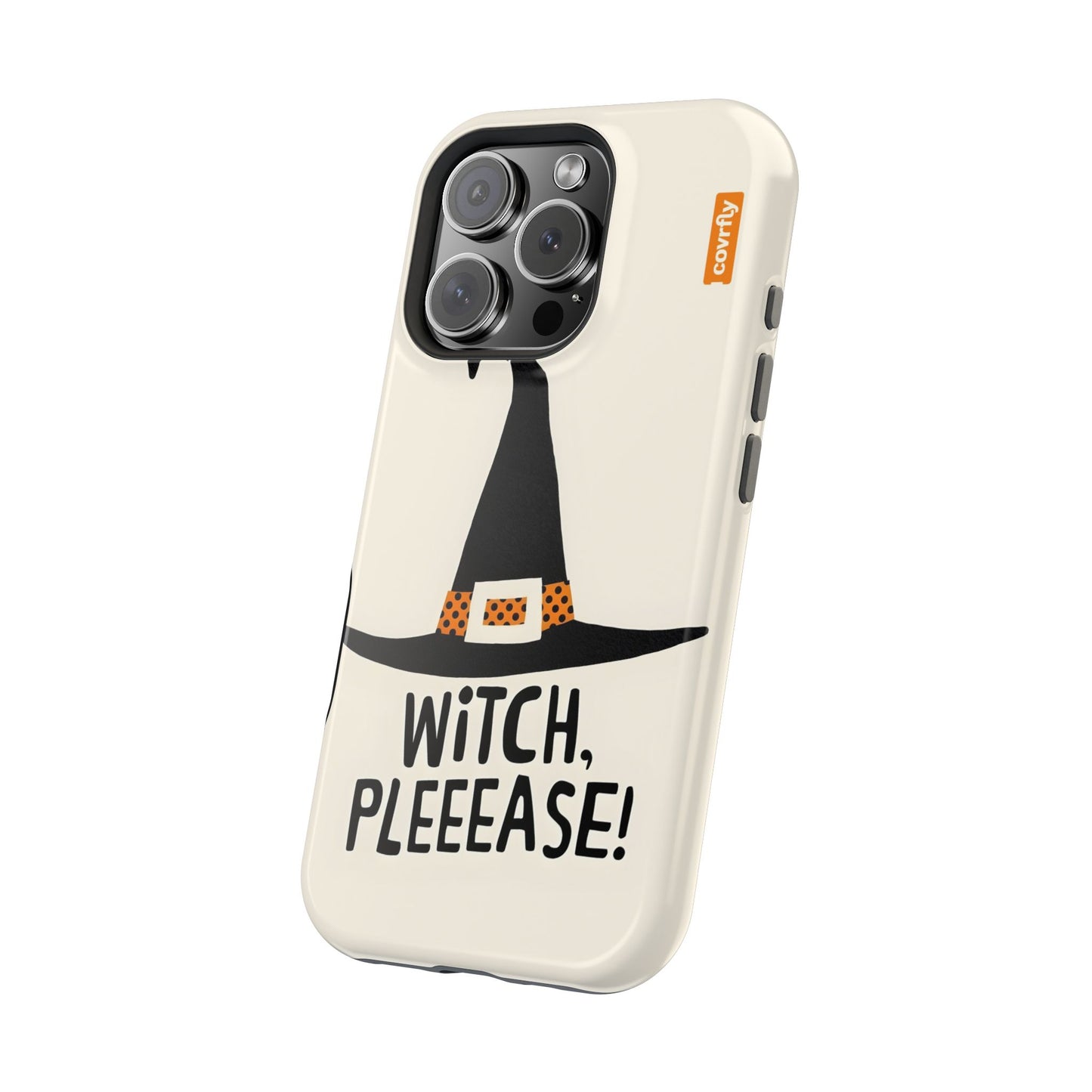 Witch, Pleeease!