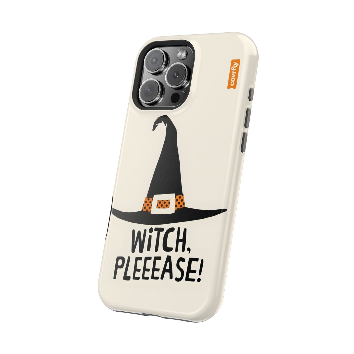 Witch, Pleeease!