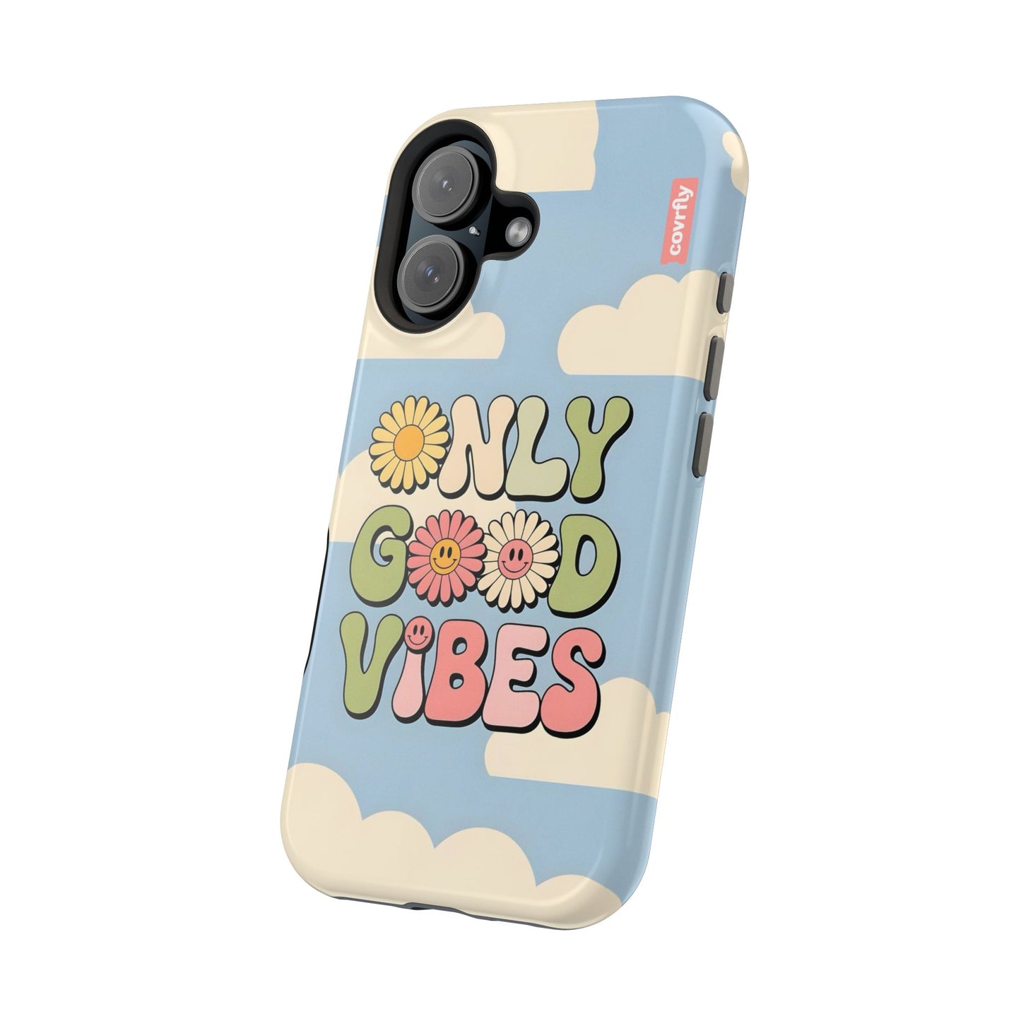 Only Good Vibes