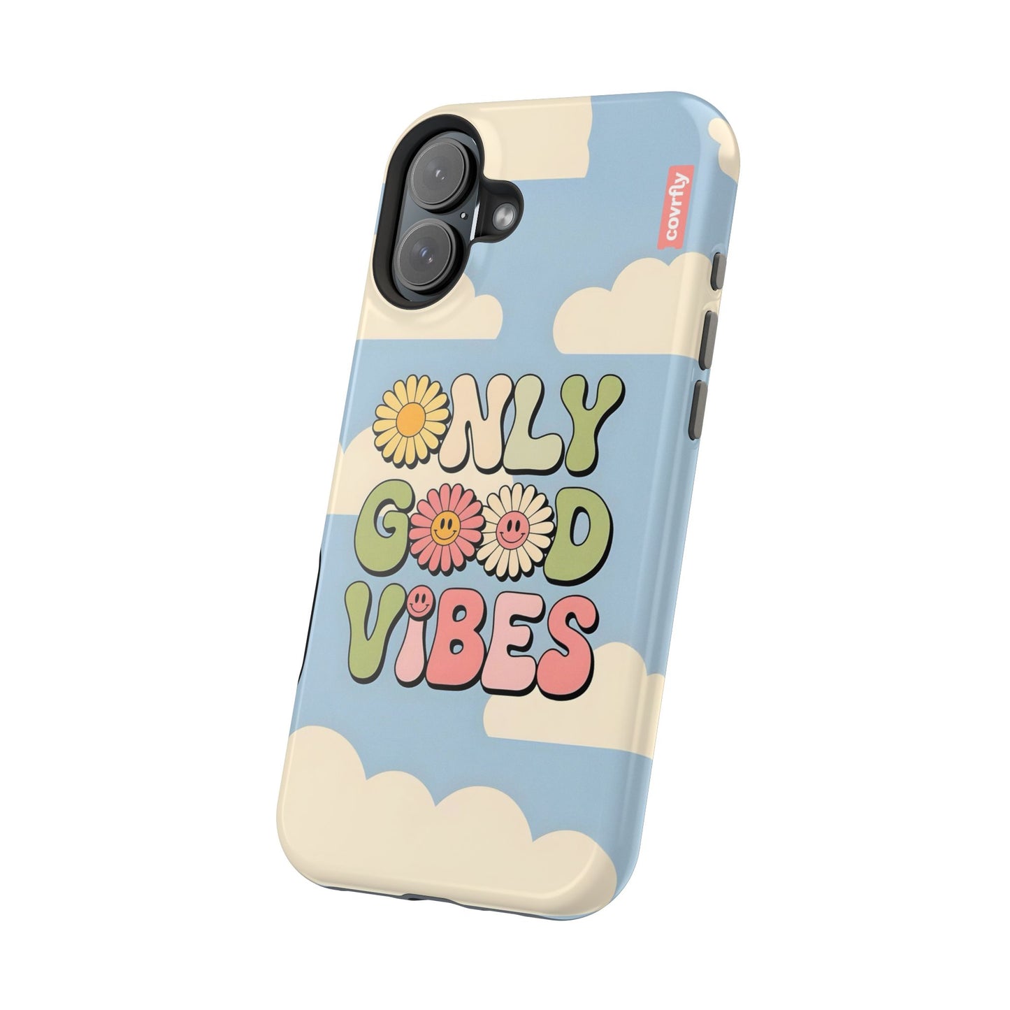 Only Good Vibes