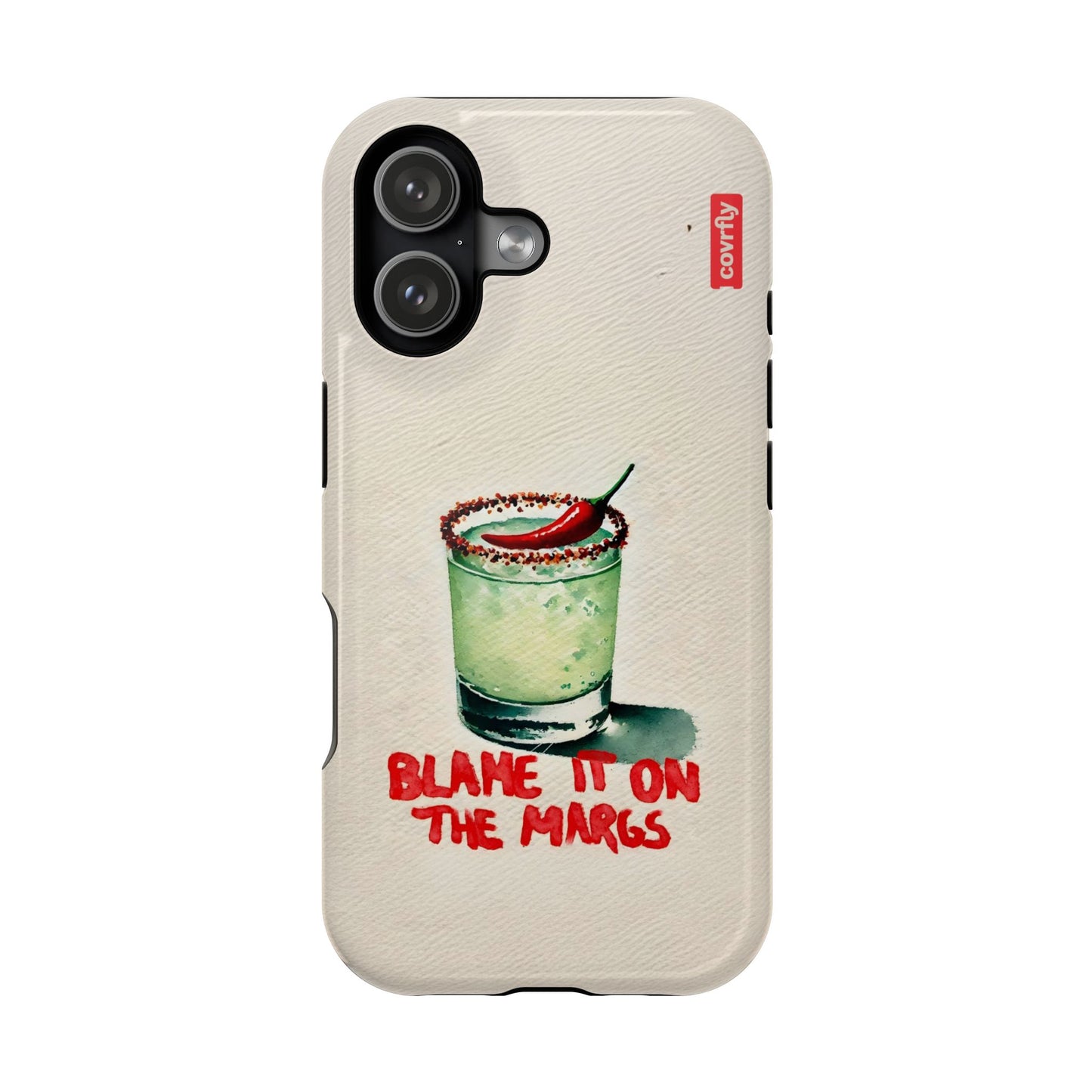 Blame It On The Margs