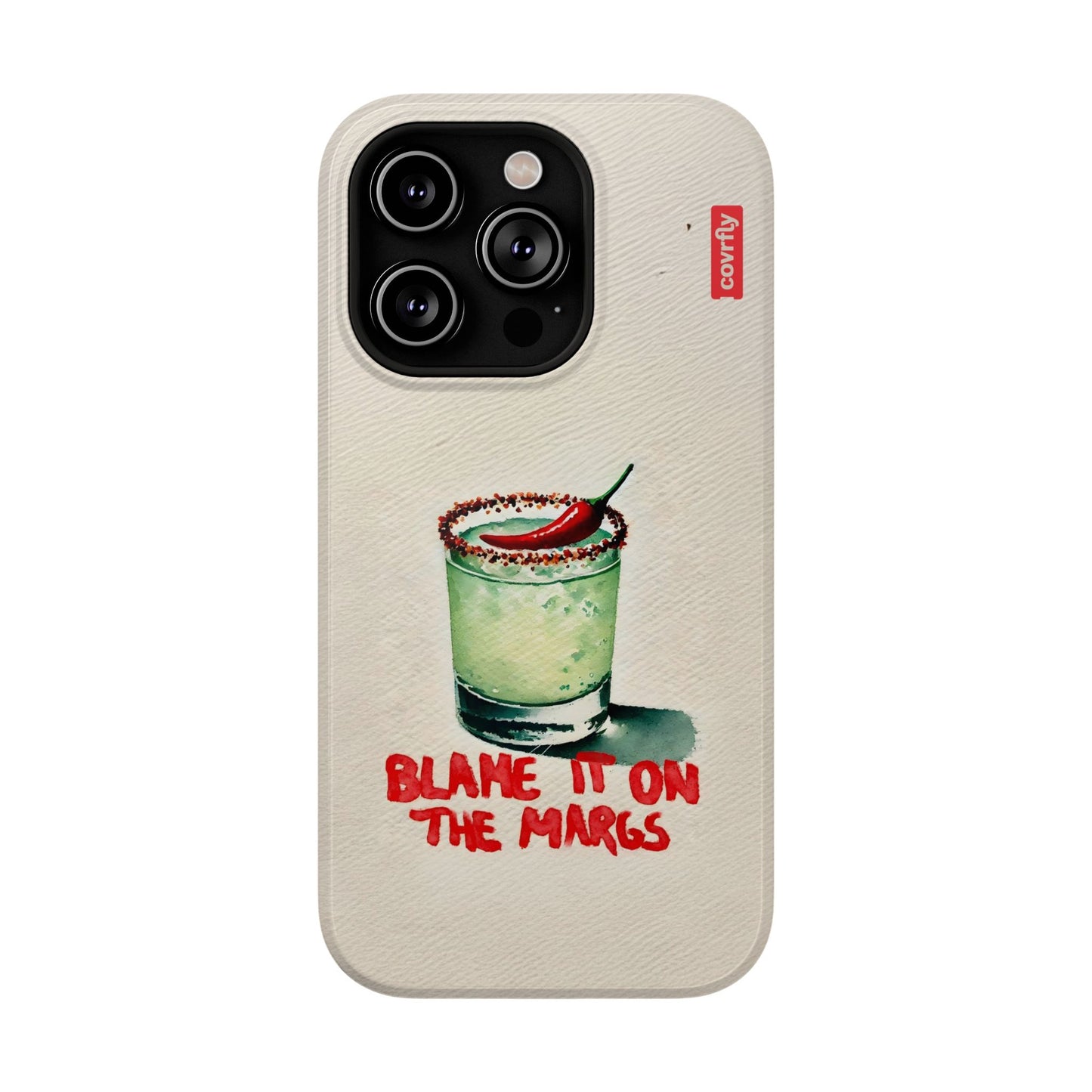 Blame It On The Margs