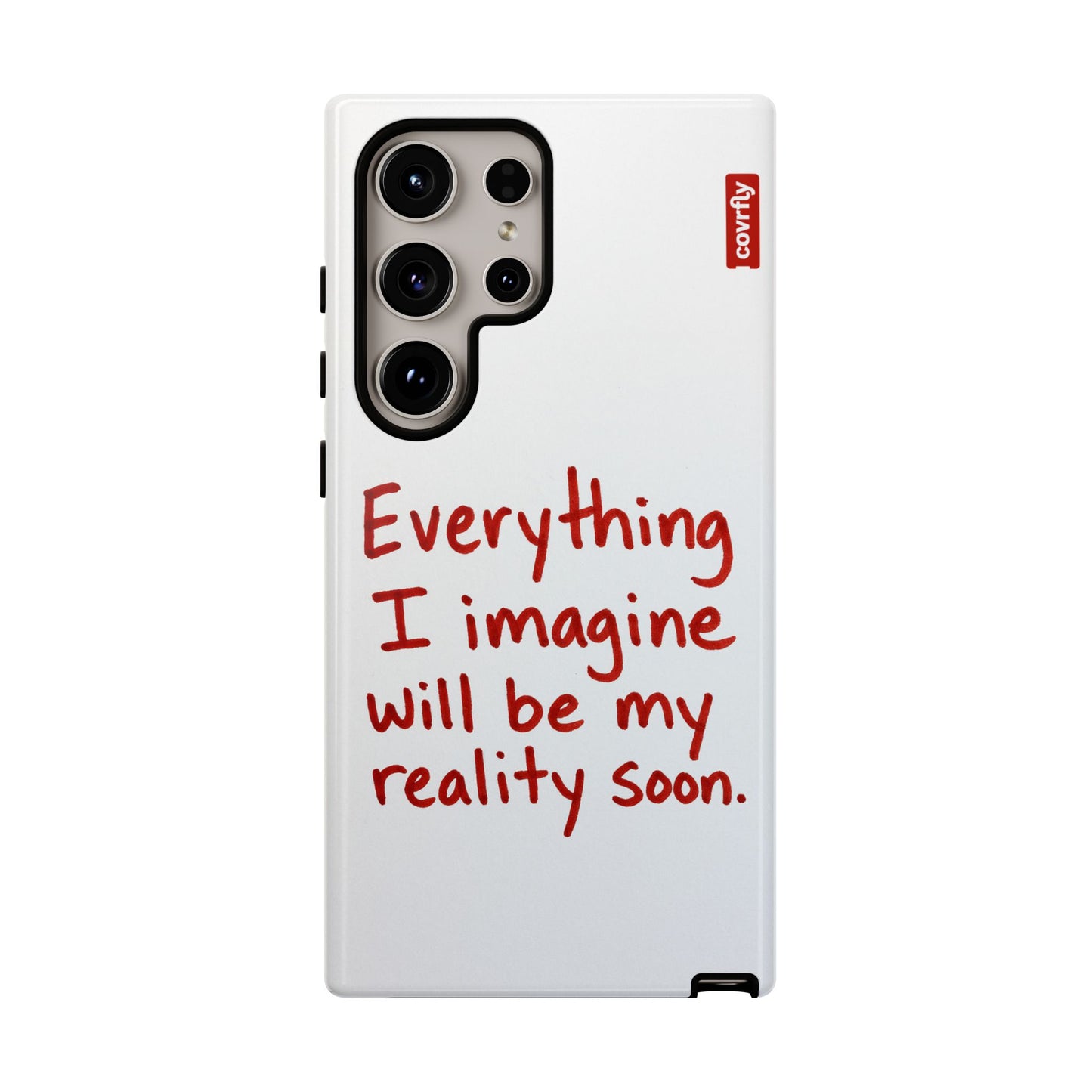 Everything I imagine