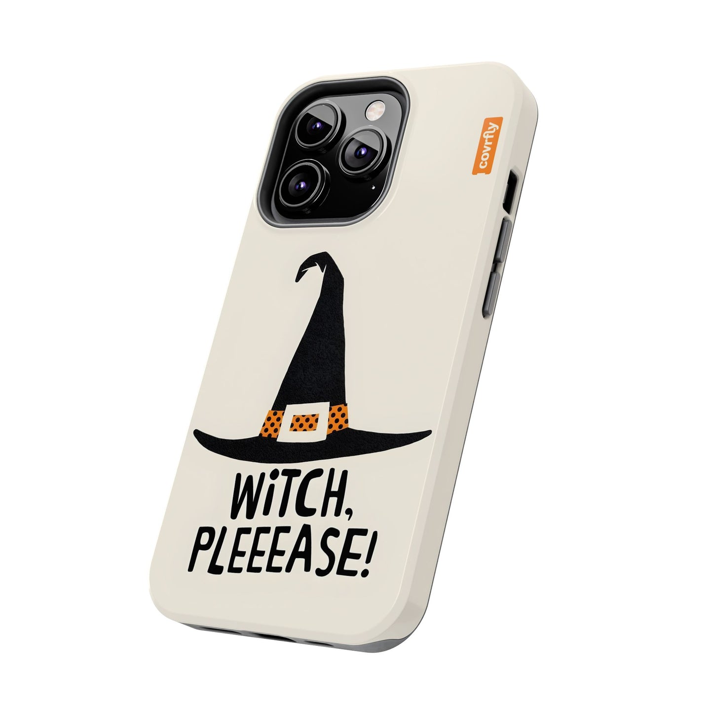 Witch, Pleeease!