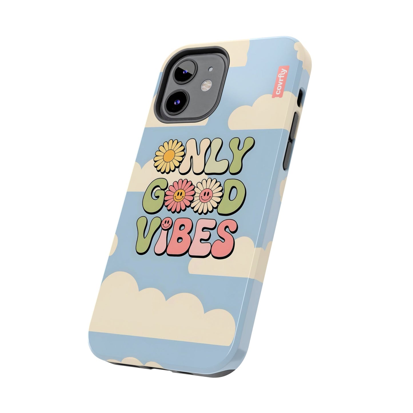 Only Good Vibes