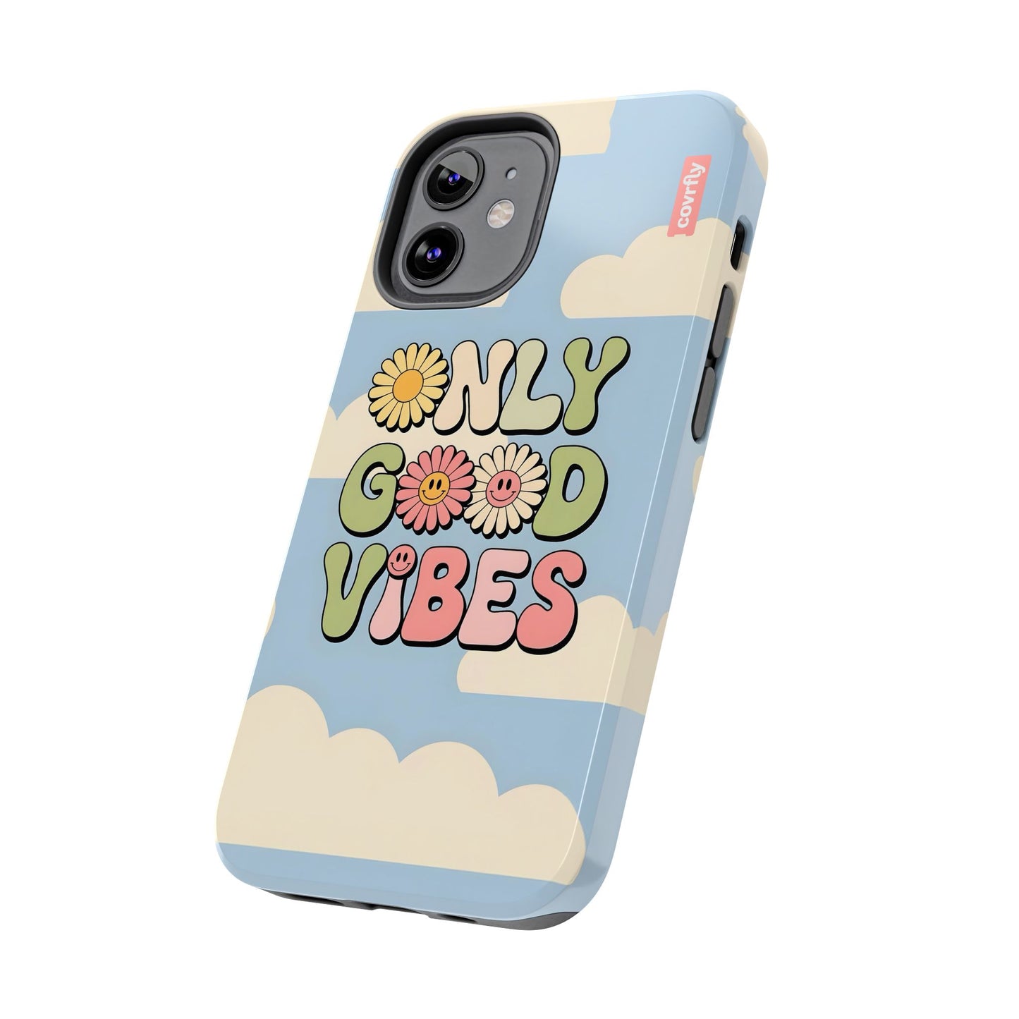 Only Good Vibes