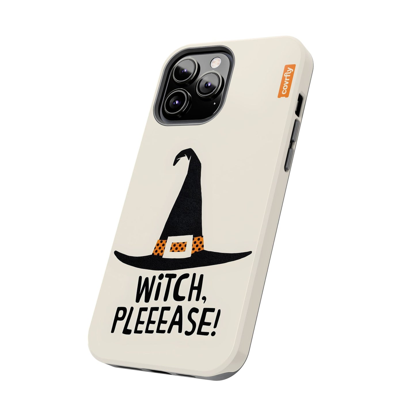 Witch, Pleeease!