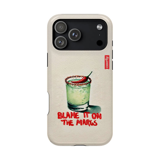 Blame It On The Margs