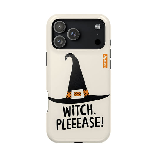 Witch, Pleeease!